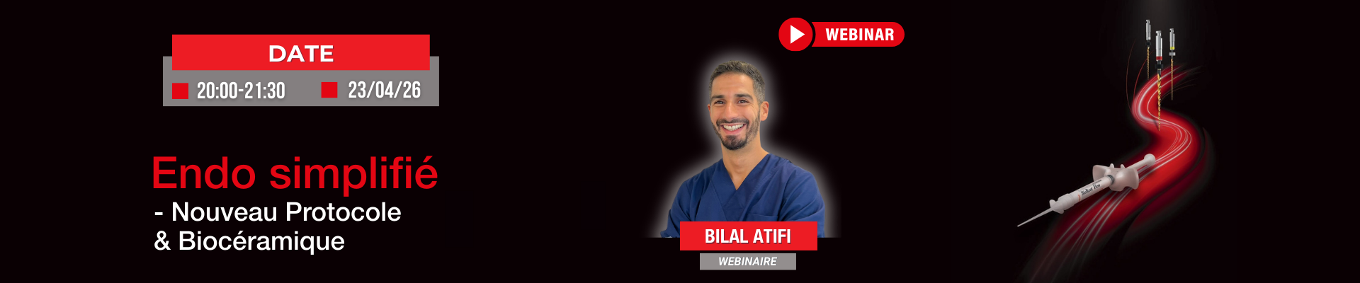 Septodont vous invite à un webinaire exclusif avec Bilal Atifi!